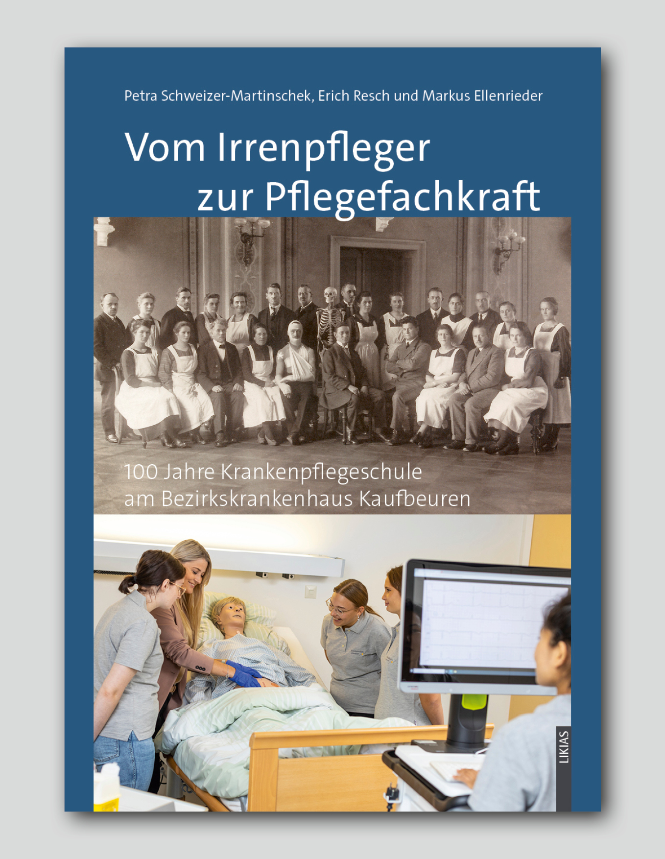 Vom Irrenpfleger<br>zur Pflegefachkraft